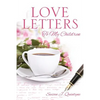 Love Letters to My Children - Paperback