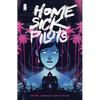 Home Sick Pilots Volume 1: Teenage Haunts - Paperback