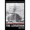The Leviathan: The Greatest Untold Story of the Civil War - Paperback