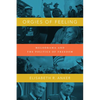Orgies of Feeling: Melodrama and the Politics of Freedom - Paperback