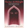 The Sun at Midnight: The Revealed Mysteries of the Ahlul Bayt Sufis - Paperback