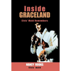 Inside Graceland - Hardcover