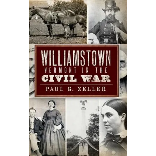 Williamstown, Vermont, in the Civil War - Hardcover