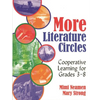More Literature Circles: Cooperative Learning for Grades 3-8 - Paperback