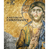 A History of Christianity - Hardcover