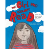 The Girl Who Couldn't Read: Until She Discovered Her Super Powers - Paperback