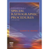 Fundamentals of Special Radiographic Procedures - Paperback