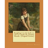 Roughing it in the bush; or, Life in Canada. By: Susanna Moodie (Original Version) - Paperback