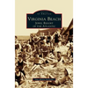 Virginia Beach: Jewel Resort of the Atlantic - Hardcover