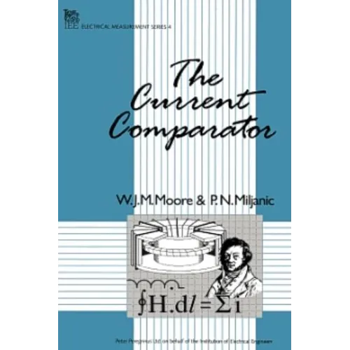 The Current Comparator - Hardcover
