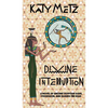 Divine Interruption: A Novel of Ancient Egyptian Gods, Possession, and Raising the Dead - Hardcover