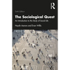 The Sociological Quest: An Introduction to the Study of Social Life - Paperback