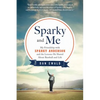 Sparky and Me: My Friendship with Sparky Anderson and the Lessons He Shared about Baseball and Life - Paperback