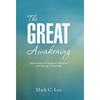 The Great Awakening: Testimonies of Jonathan Edwards and George Whitefield - Hardcover