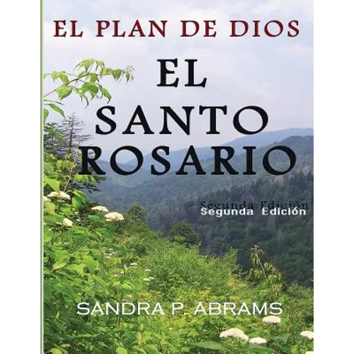 El Santo Rosario: El Plan de Dios - Paperback