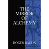 The Mirror of Alchemy - Paperback