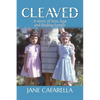 Cleaved: A story of loss, legs and finding family - Paperback