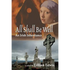All Shall Be Well: An Irish Inheritance - Paperback