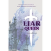 Liar Queen - Paperback