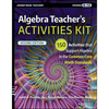 Algebra Teacher's Activities Kit: 150 Activities That Support Algebra in the Common Core Math Standards, Grades 6-12 - Paperback