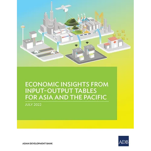Economic Insights from Input-Output Tables for Asia and the Pacific - Paperback