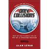 There Are No Accidents: What You Need to Know If You Are Hit by a Tractor-Trailer - Paperback