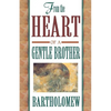 From the Heart of a Gentle Brother - Paperback