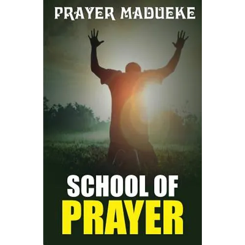 School of Prayer - Paperback