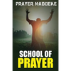 School of Prayer - Paperback