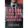 Choose Your Own Romantic Adventure - Paperback