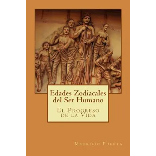 Edades Zodiacales del Ser Humano - Paperback