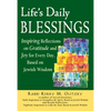 Life's Daily Blessings: Inspiring Reflections on Gratitude and Joy for Every Day, Based on Jewish Wisdom - Paperback