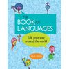 The Book of Languages: Talk Your Way Around the World - Paperback