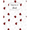Sketch Book: Ladybug Sketchbook Scetchpad for Drawing or Doodling Notebook Pad for Creative Artists #2 - Paperback