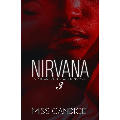 Nirvana 3: A Kingston Heights Novel - Paperback