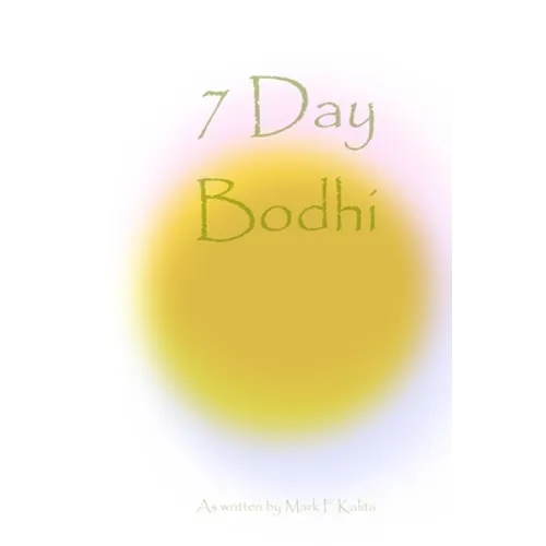 7 Day Bodhi - Paperback