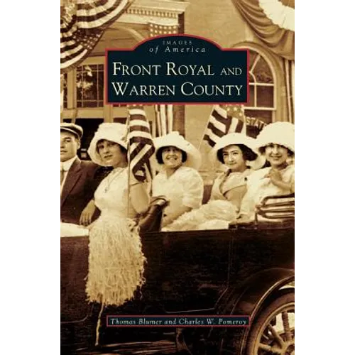 Front Royal and Warren County - Hardcover