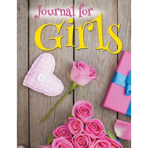 Journal For Girls - Paperback