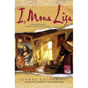 I, Mona Lisa - Paperback