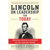 Lincoln on Leadership for Today: Abraham Lincoln's Approach to Twenty-First-Century Issues - Paperback