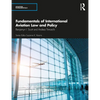 Fundamentals of International Aviation Law and Policy - Paperback