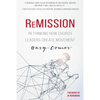 Remission: Rethinking How Church Leaders Create Movement - Paperback