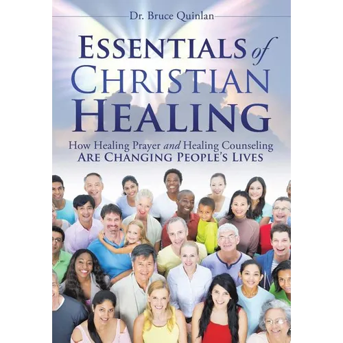 Essentials of Christian Healing - Paperback