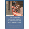 Contemporary Critical Thought in Africology and Africana Studies - Paperback