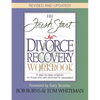 The Fresh Start Divorce Recovery Workbook: A Step-By-Step Program for Those Who Are Divorced or Separated (Revised) - Paperback