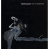 David Lynch: The Unified Field - Hardcover