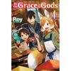 By the Grace of the Gods: Volume 4 (Light Novel) - Paperback