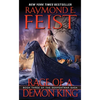 Rage of a Demon King: Book Three of the Serpentwar Saga - Mass Market Paperbound