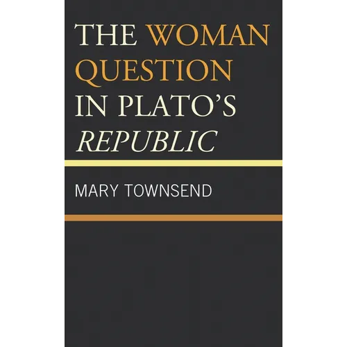 The Woman Question in Plato's Republic - Paperback