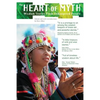 Heart of Myth: Wisdom Stories From Endangered People - Paperback